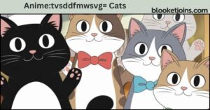 Anime:tvsddfmwsvg= Cats